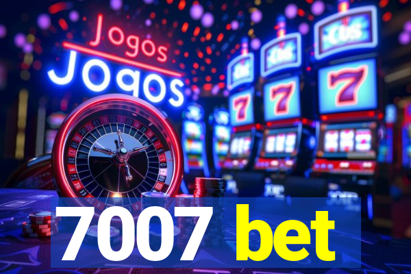 7007 bet